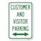 Signmission Customer and Visitor Parking Bidirectio Heavy-Gauge Aluminum Sign, 12" x 18", A-1218-24217 A-1218-24217 - alternate 1
